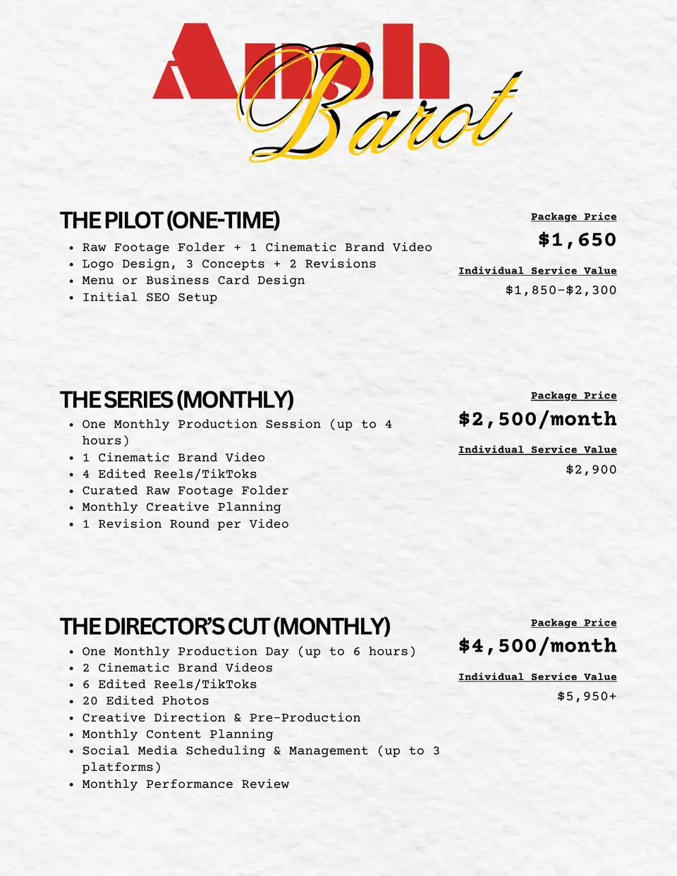 Packages: The Pilot $1,650 one-time, The Series $2,500 per month, and The Director's Cut $4,500 per month.